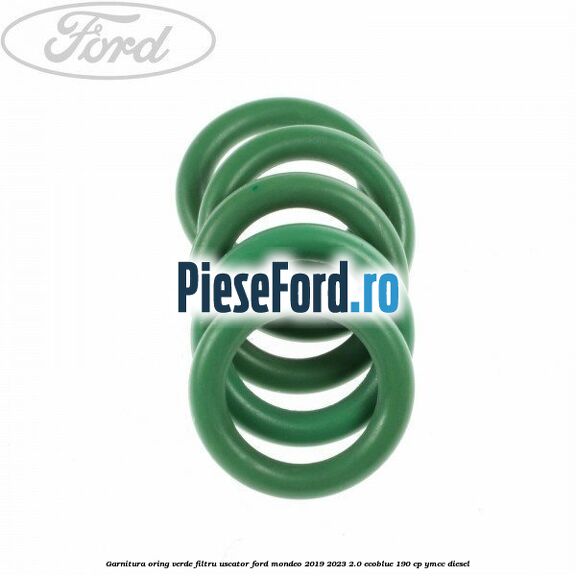 Garnitura, oring verde filtru uscator Ford Mondeo 2019-2023 2.0 EcoBlue 190 cp