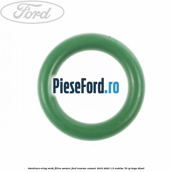 Garnitura, oring verde filtru uscator Ford Tourneo Connect 2019-2023 1.5 EcoBlue 75 cp BEGA diesel