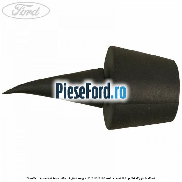Garnitura ornament bena wildtrak Ford Ranger 2019-2022 2.0 EcoBlue 4x4 213 cp T20DD0J, YN2X diesel