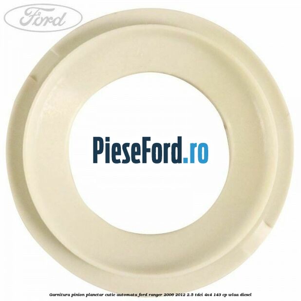 Garnitura pinion planetar cutie automata Ford Ranger 2006-2012 2.5 TDCi 4x4 143 cp WLAA diesel