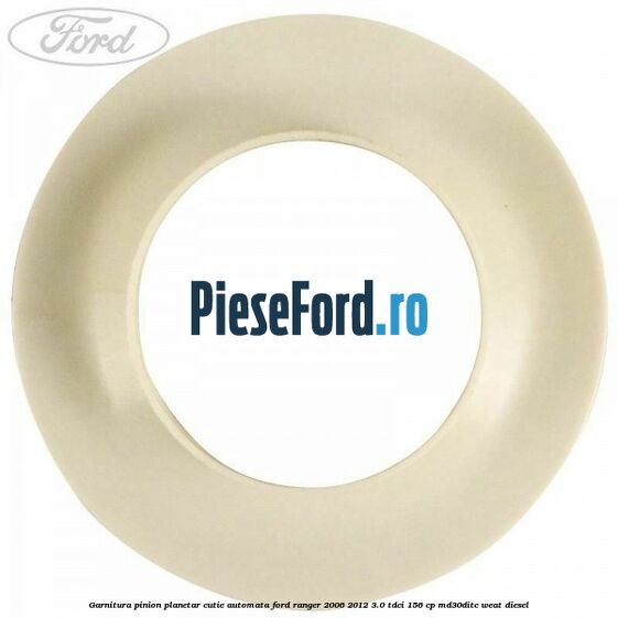 Garnitura pinion planetar cutie automata Ford Ranger 2006-2012 3.0 TDCi 156 cp MD30DITC, WEAT diesel