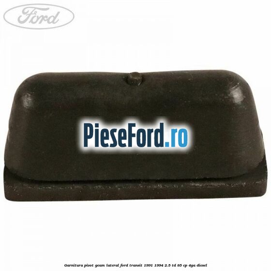 Garnitura pivot geam lateral Ford Transit 1991-1994 2.5 TD 85 cp 4GA diesel