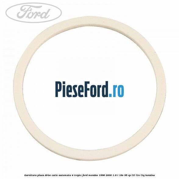 Garnitura placa drive cutie automata 4 trepte Ford Mondeo 1996-2000 1.6 i 16V 95 cp L1L, L1N, L1Q benzina
