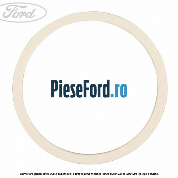Garnitura placa drive cutie automata 4 trepte Ford Mondeo 1996-2000 2.5 ST 200 205 cp SGA benzina