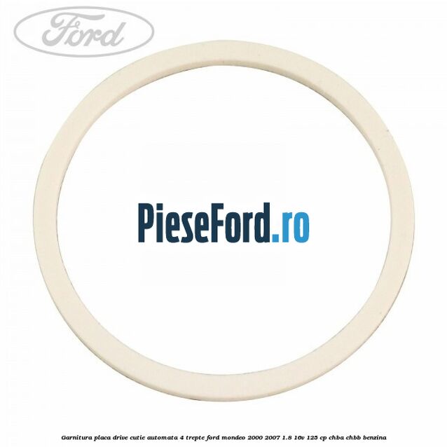 Garnitura placa drive cutie automata 4 trepte Ford Mondeo 2000-2007 1.8 16V 125 cp CHBA, CHBB benzina