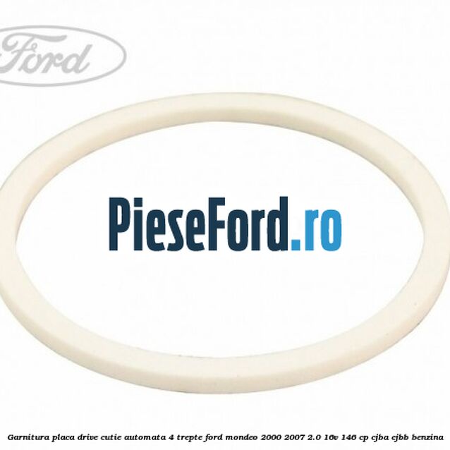 Garnitura placa drive cutie automata 4 trepte Ford Mondeo 2000-2007 2.0 16V 146 cp CJBA, CJBB benzina