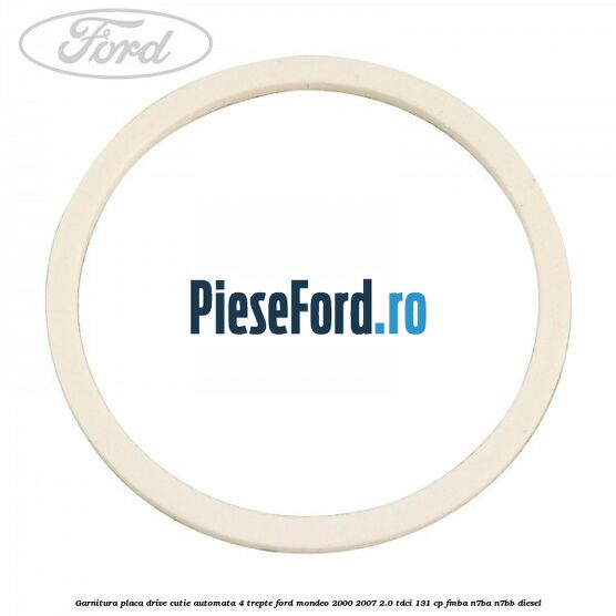 Garnitura placa drive cutie automata 4 trepte Ford Mondeo 2000-2007 2.0 TDCi 131 cp FMBA, N7BA, N7BB diesel