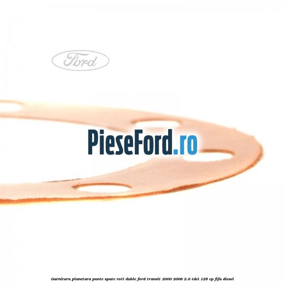 Garnitura planetara punte spate roti duble Ford Transit 2000-2006 2.0 TDCi 125 cp FIFA diesel