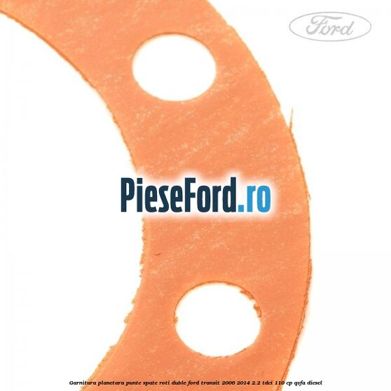 Garnitura planetara punte spate roti duble Ford Transit 2006-2014 2.2 TDCi 110 cp QVFA diesel