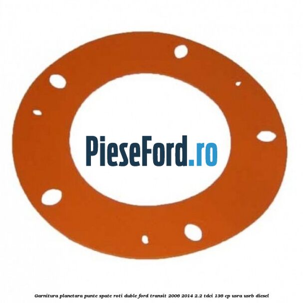 Garnitura planetara punte spate roti duble Ford Transit 2006-2014 2.2 TDCi 136 cp USRA, USRB diesel