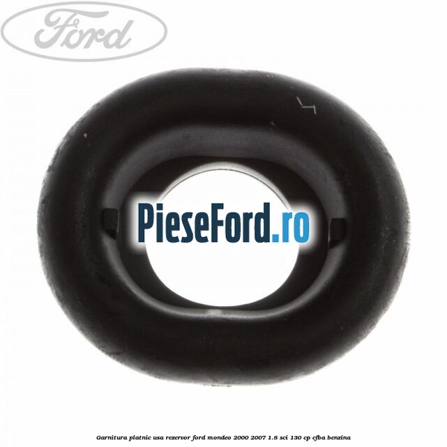 Garnitura platnic usa rezervor Ford Mondeo 2000-2007 1.8 SCi 130 cp CFBA benzina