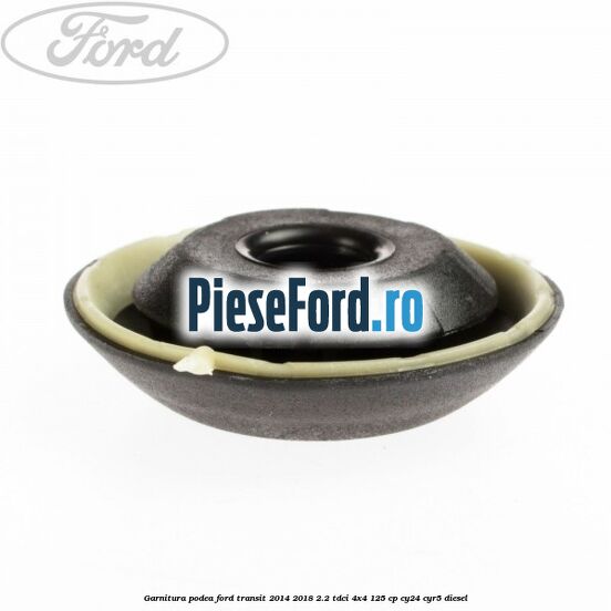 Garnitura podea Ford Transit 2014-2018 2.2 TDCi 4x4 125 cp CY24, CYR5 diesel