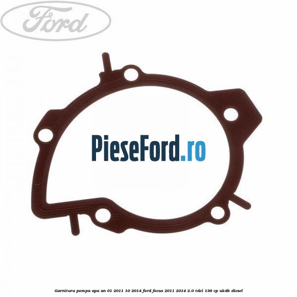 Garnitura, pompa apa an 01/2011-10/2014 Ford Focus 2011-2014 2.0 TDCi 136 cp UKDB diesel