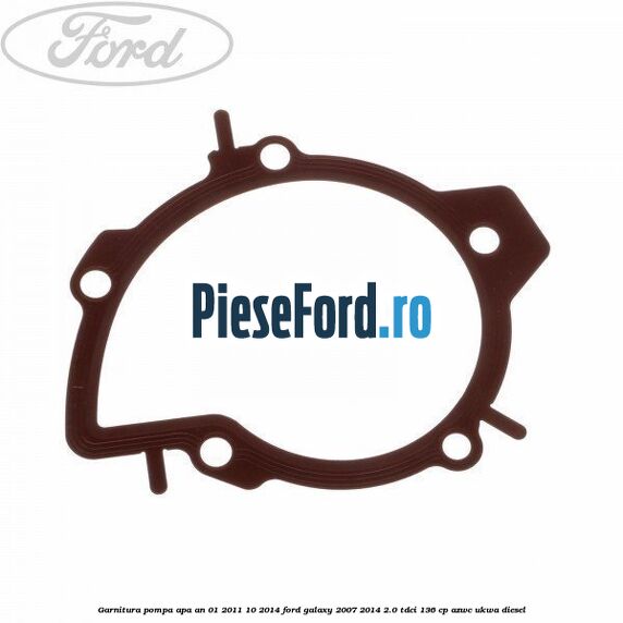 Garnitura, pompa apa an 01/2011-10/2014 Ford Galaxy 2007-2014 2.0 TDCi 136 cp AZWC, UKWA diesel