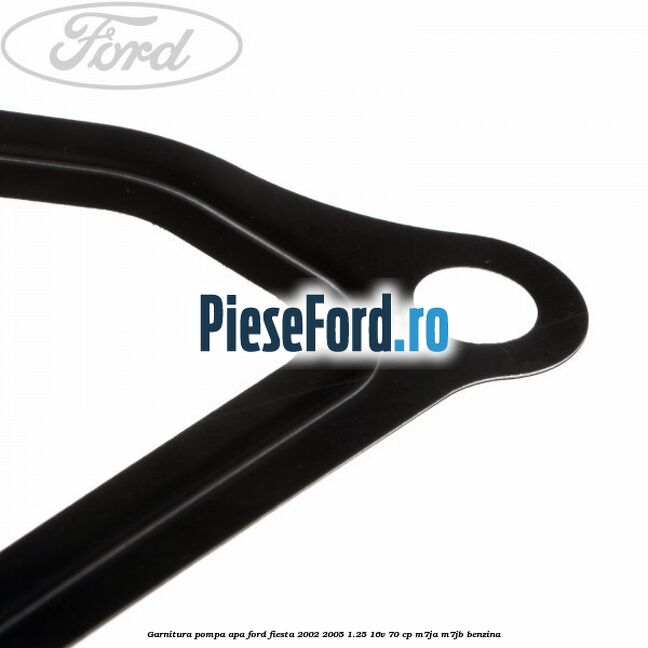 Garnitura pompa apa Ford Fiesta 2002-2005 1.25 16V 70 cp M7JA, M7JB benzina