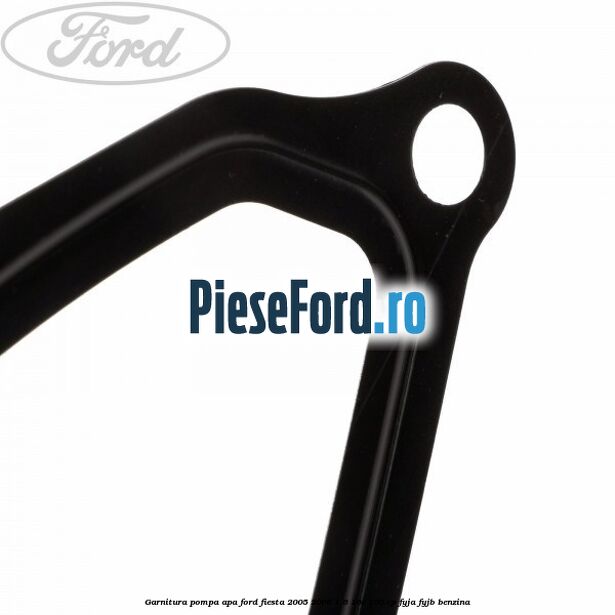 Garnitura pompa apa Ford Fiesta 2005-2008 1.6 16V 100 cp FYJA, FYJB benzina