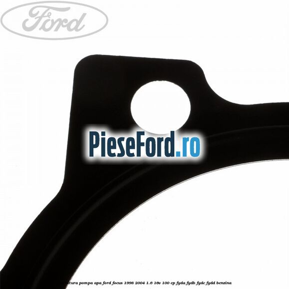 Garnitura pompa apa Ford Focus 1998-2004 1.6 16V 100 cp FYDA, FYDB, FYDC, FYDD benzina