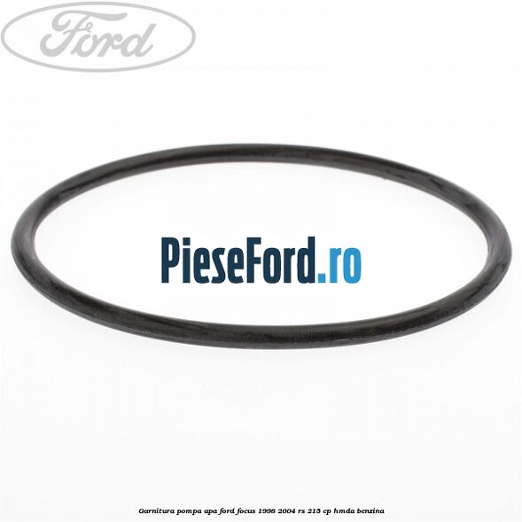 Garnitura pompa apa Ford Focus 1998-2004 RS 215 cp Garnitura pompa apa Ford Focus 1998-2004 RS 215 cp HMDA benzina