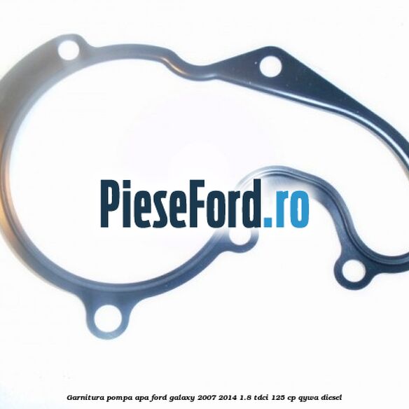 Garnitura, pompa apa Ford Galaxy 2007-2014 1.8 TDCi 125 cp Garnitura, pompa apa Ford Galaxy 2007-2014 1.8 TDCi 125 cp QYWA diesel