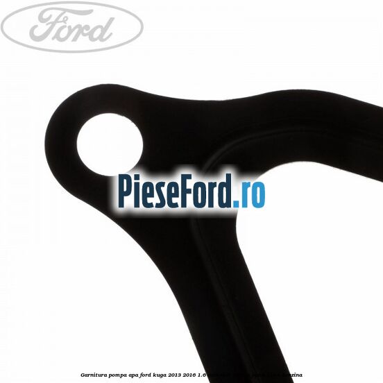 Garnitura pompa apa Ford Kuga 2013-2016 1.6 EcoBoost 150 cp JQMA, JQMB benzina
