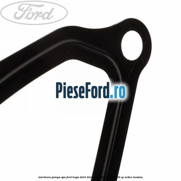 Garnitura pompa apa Ford Kuga 2016-2018 1.5 EcoBoost 4x4 176 cp M9ME benzina