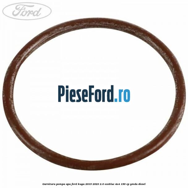 Garnitura pompa apa Ford Kuga 2019-2023 2.0 EcoBlue 4x4 190 cp YMDA diesel