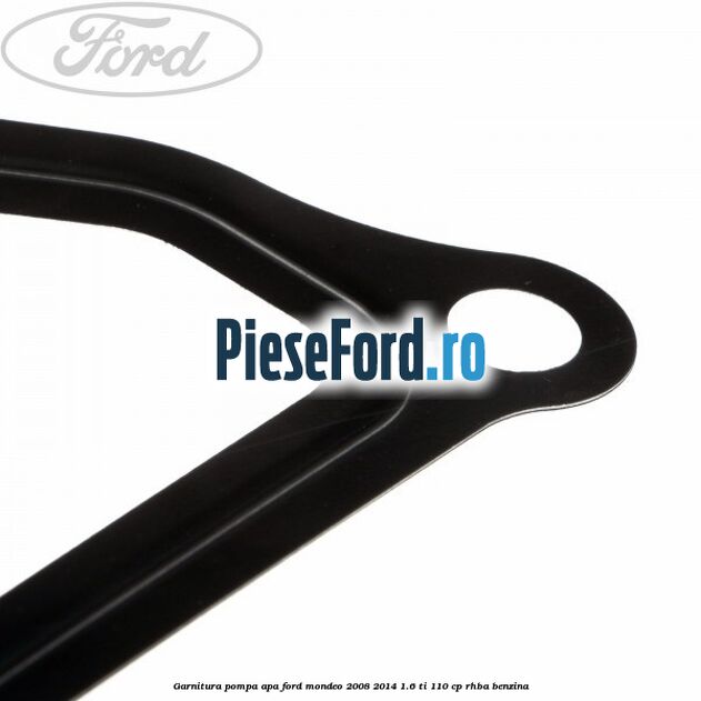 Garnitura pompa apa Ford Mondeo 2008-2014 1.6 Ti 110 cp RHBA benzina