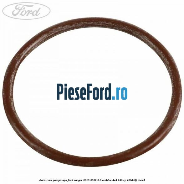 Garnitura pompa apa Ford Ranger 2019-2022 2.0 EcoBlue 4x4 130 cp T20DD0J diesel