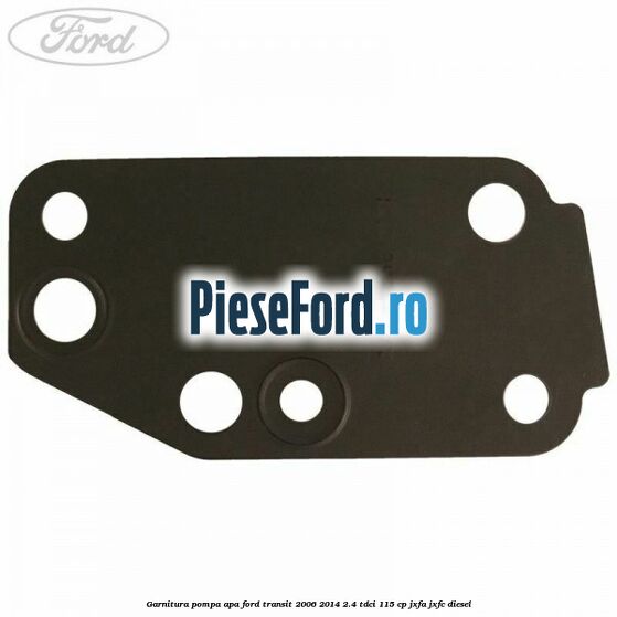 Garnitura pompa apa Ford Transit 2006-2014 2.4 TDCi 115 cp