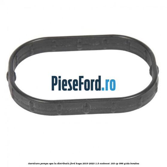 Garnitura pompa apa la distributie Ford Kuga 2019-2023 1.5 EcoBoost 183 cp 996, Y1DA benzina