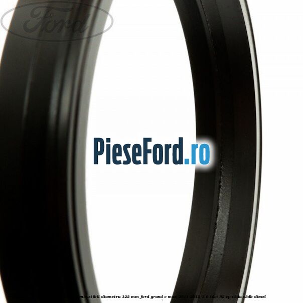 Garnitura pompa combustibil diametru 122 mm Ford Grand C-Max 2011-2015 1.6 TDCi 95 cp T3DA, T3DB diesel