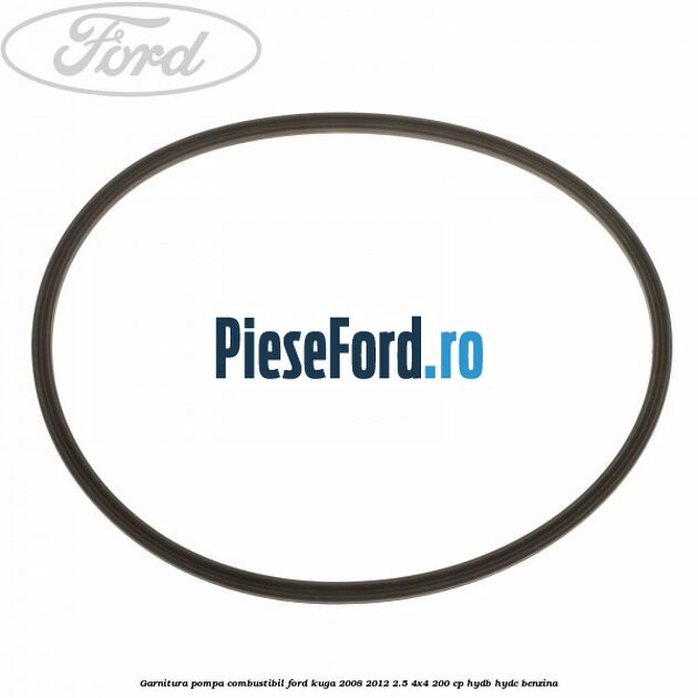 Garnitura, pompa combustibil Ford Kuga 2008-2012 2.5 4x4 200 cp Garnitura, pompa combustibil Ford Kuga 2008-2012 2.5 4x4 200 cp HYDB, HYDC benzina