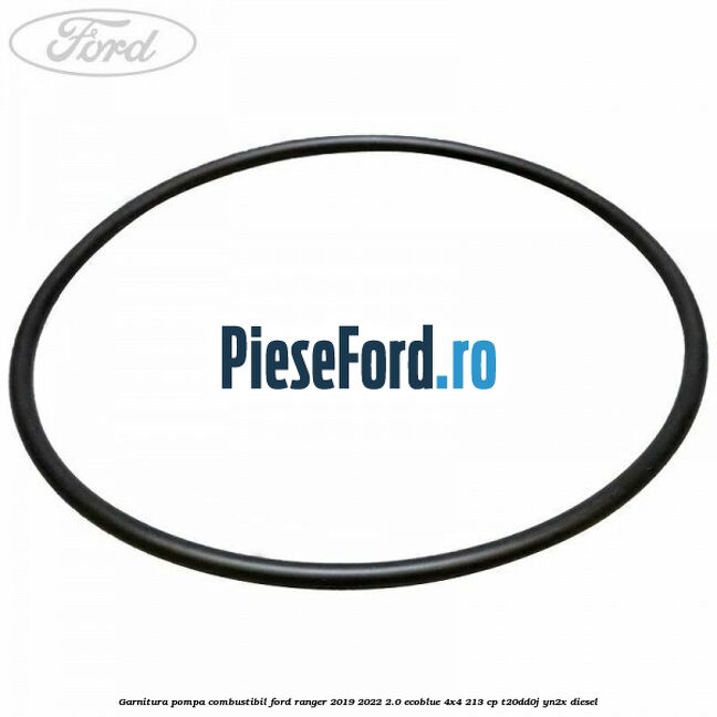 Garnitura pompa combustibil Ford Ranger 2019-2022 2.0 EcoBlue 4x4 213 cp Garnitura pompa combustibil Ford Ranger 2019-2022 2.0 EcoBlue 4x4 213 cp T20DD0J, YN2X diesel
