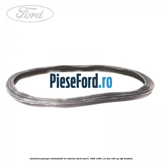 Garnitura pompa combustibil in rezervor Ford Escort 1990-1995 1.8 4x4 130 cp RQB benzina