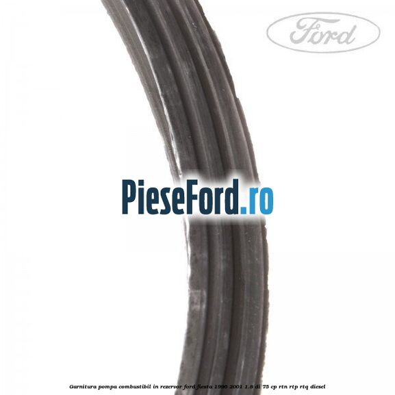 Garnitura pompa combustibil in rezervor Ford Fiesta 1996-2001 1.8 DI 75 cp RTN, RTP, RTQ diesel