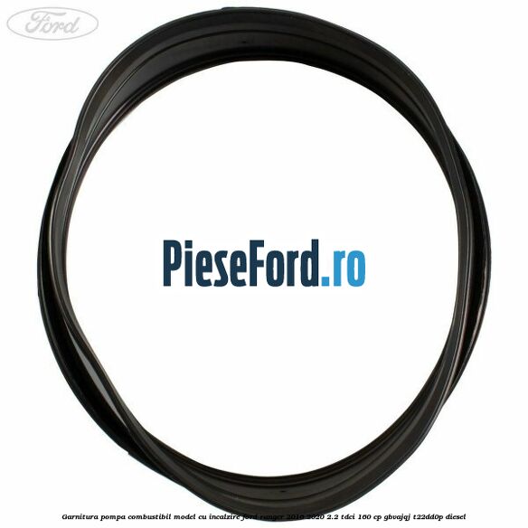 Garnitura pompa combustibil model cu incalzire Ford Ranger 2016-2020 2.2 TDCi 160 cp Garnitura pompa combustibil model cu incalzire Ford Ranger 2016-2020 2.2 TDCi 160 cp GBVAJQJ, T22DD0P diesel
