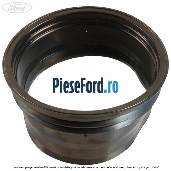 Garnitura pompa combustibil model cu incalzire Ford Transit 2019-2023 2.0 EcoBlue RWD 170 cp BLHA, BLRA, YNHA, YNR6 diesel