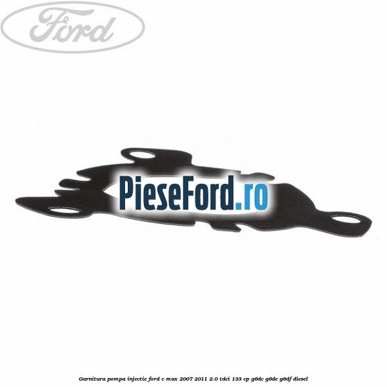 Garnitura pompa injectie Ford C-Max 2007-2011 2.0 TDCi 133 cp G6DC, G6DE, G6DF diesel