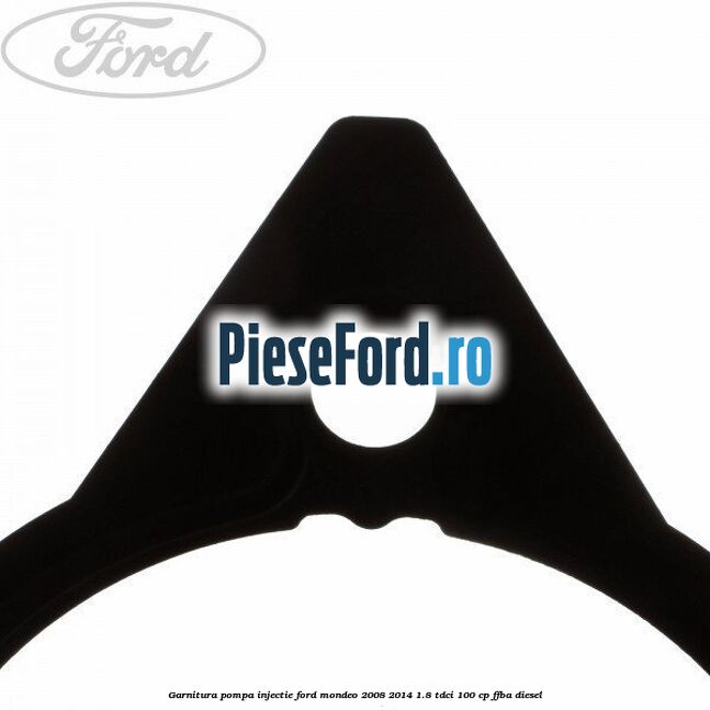 Garnitura pompa injectie Ford Mondeo 2008-2014 1.8 TDCi 100 cp FFBA diesel