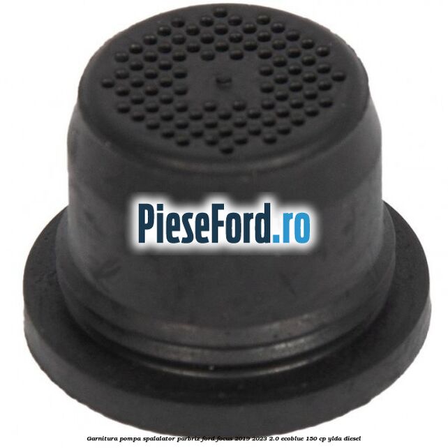 Garnitura pompa spalalator parbriz Ford Focus 2019-2023 2.0 EcoBlue 150 cp YLDA diesel