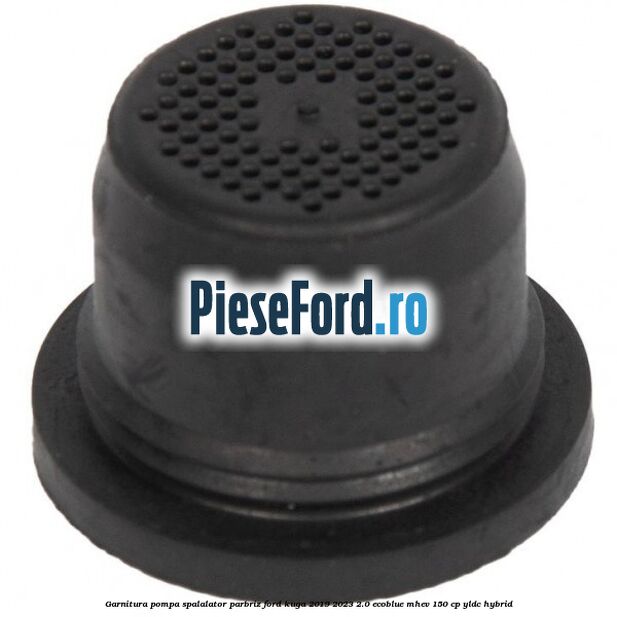 Garnitura pompa spalalator parbriz Ford Kuga 2019-2023 2.0 EcoBlue mHEV 150 cp YLDC hybrid
