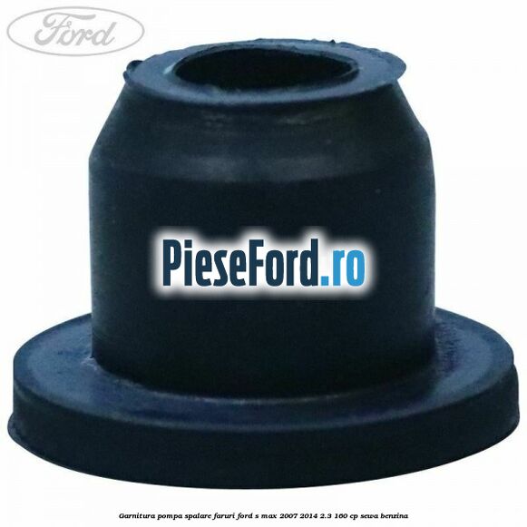 Garnitura pompa spalare faruri Ford S-Max 2007-2014 2.3 160 cp SEWA benzina