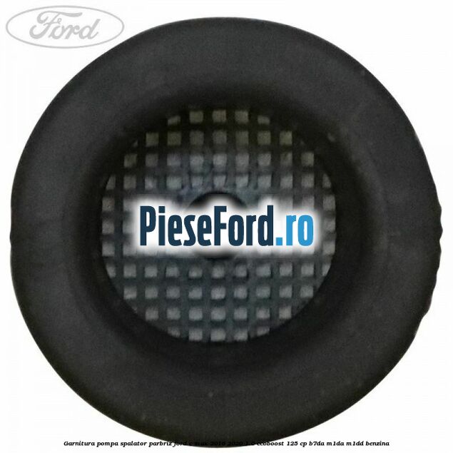 Garnitura pompa spalator parbriz Ford C-Max 2016-2020 1.0 EcoBoost 125 cp B7DA, M1DA, M1DD benzina