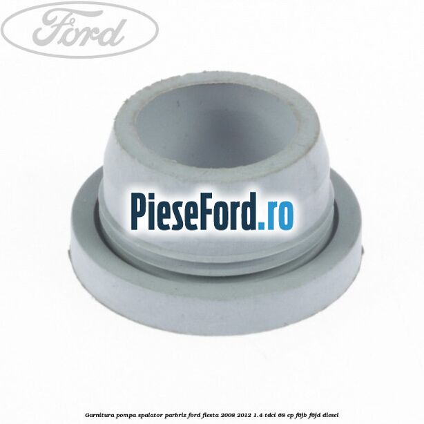 Garnitura pompa spalator parbriz Ford Fiesta 2008-2012 1.4 TDCi 68 cp F6JB, F6JD diesel