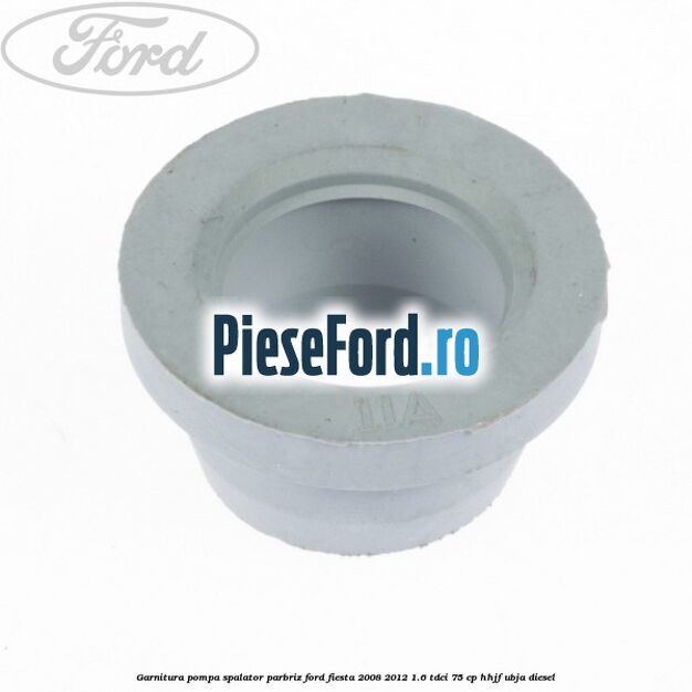 Garnitura pompa spalator parbriz Ford Fiesta 2008-2012 1.6 TDCi 75 cp HHJF, UBJA diesel