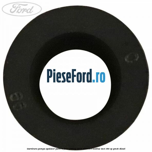 Garnitura pompa spalator parbriz Ford Galaxy 2015-2023 2.0 EcoBlue 4x4 150 cp YMCB diesel