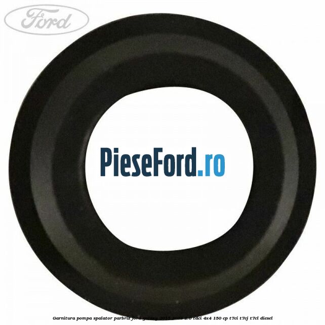 Garnitura pompa spalator parbriz Ford Galaxy 2015-2023 2.0 TDCi 4x4 150 cp T7CI, T7CJ, T7CL diesel