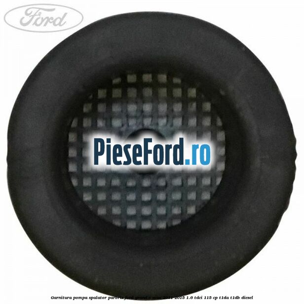Garnitura pompa spalator parbriz Ford Grand C-Max 2011-2015 1.6 TDCi 115 cp T1DA, T1DB diesel