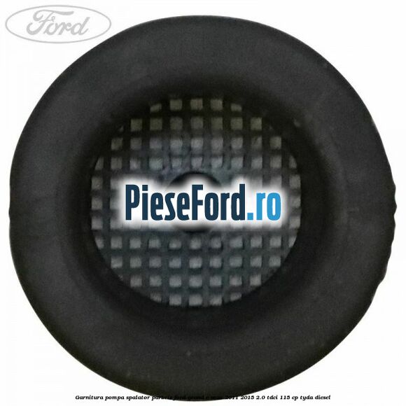 Garnitura pompa spalator parbriz Ford Grand C-Max 2011-2015 2.0 TDCi 115 cp TYDA diesel