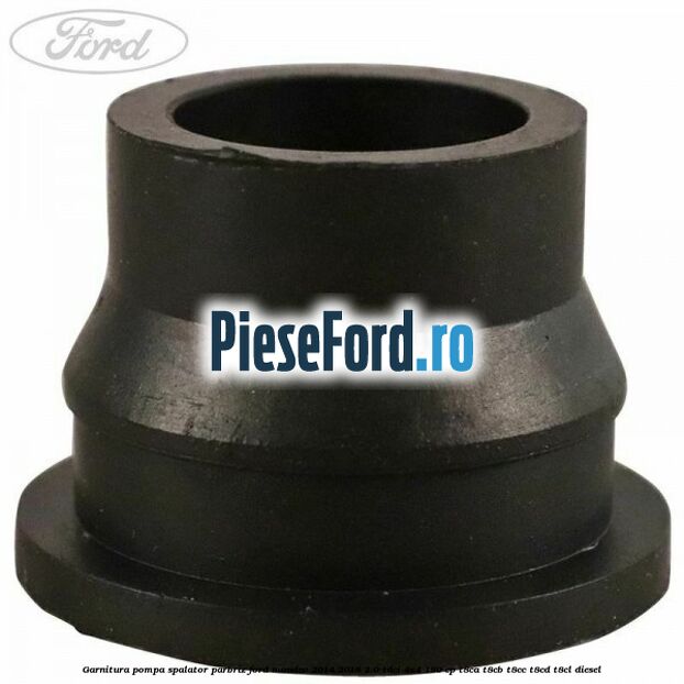 Garnitura pompa spalator parbriz Ford Mondeo 2014-2018 2.0 TDCi 4x4 180 cp Garnitura pompa spalator parbriz Ford Mondeo 2014-2018 2.0 TDCi 4x4 180 cp T8CA, T8CB, T8CC, T8CD, T8CL diesel